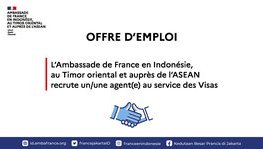 L'Ambassade de France en Indonésie, au Timor oriental et auprès de (...)